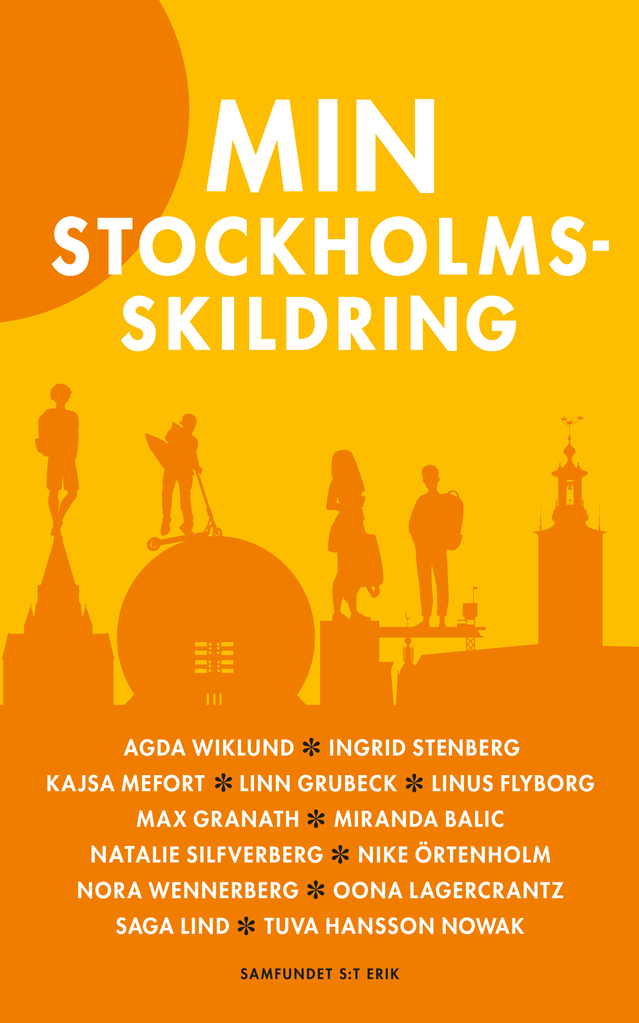 Boken Min Stockholmsskildring från skrivartävlingen för gymnasieelever.